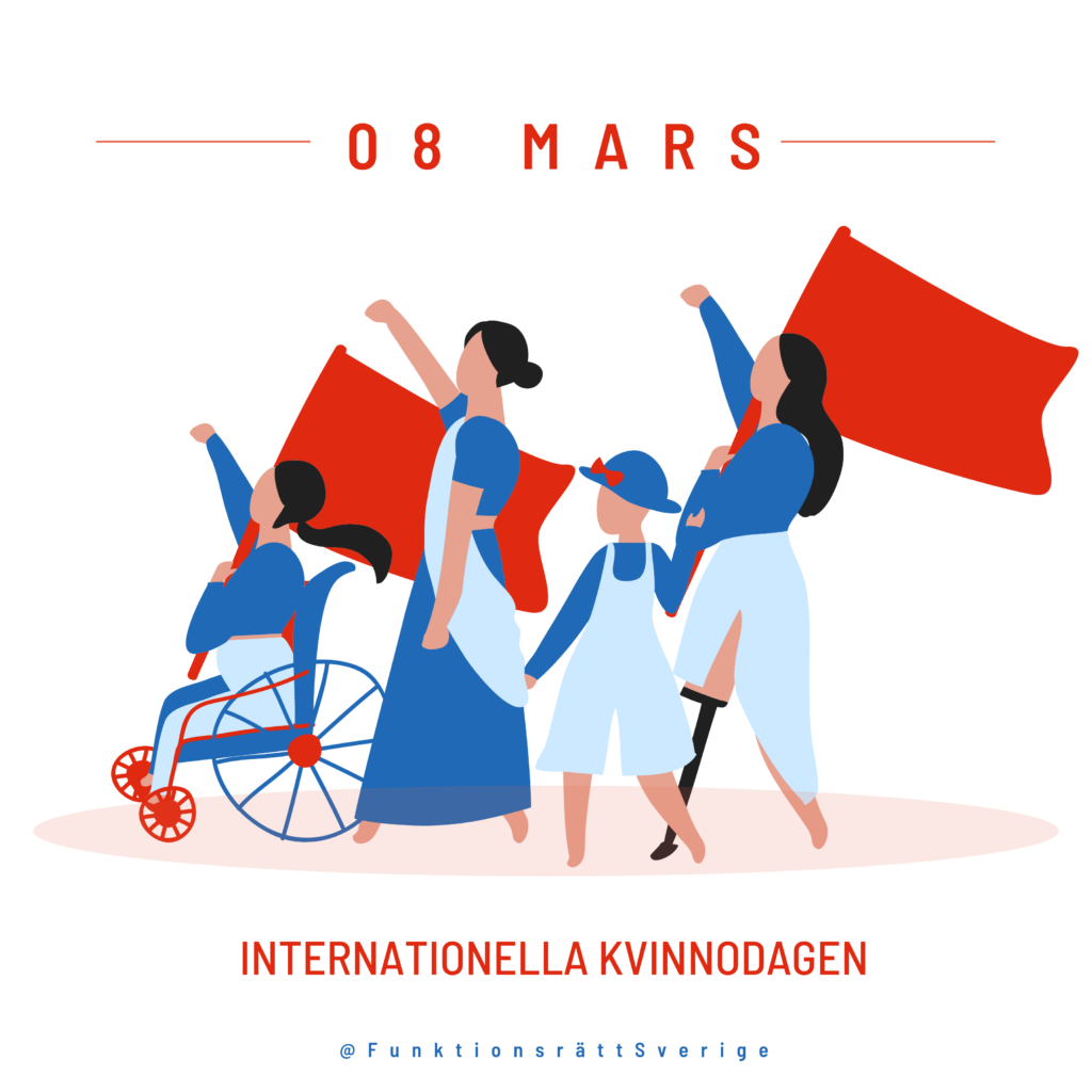 Illustration på fyra kvinnor i olika åldrar och funktionsnedsättningar är på väg framåt med en knuten näve upp i luften. Det står 08 Mars högst upp och Internationella Kvinnodagen längst ner på bilden.